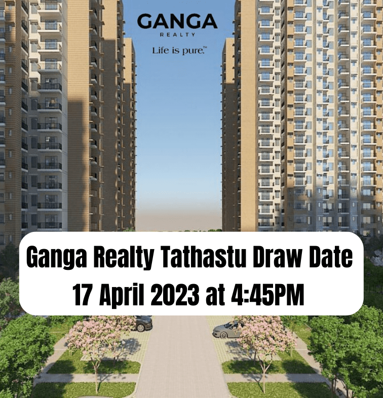 Ganga Realty Tathastu Draw Result